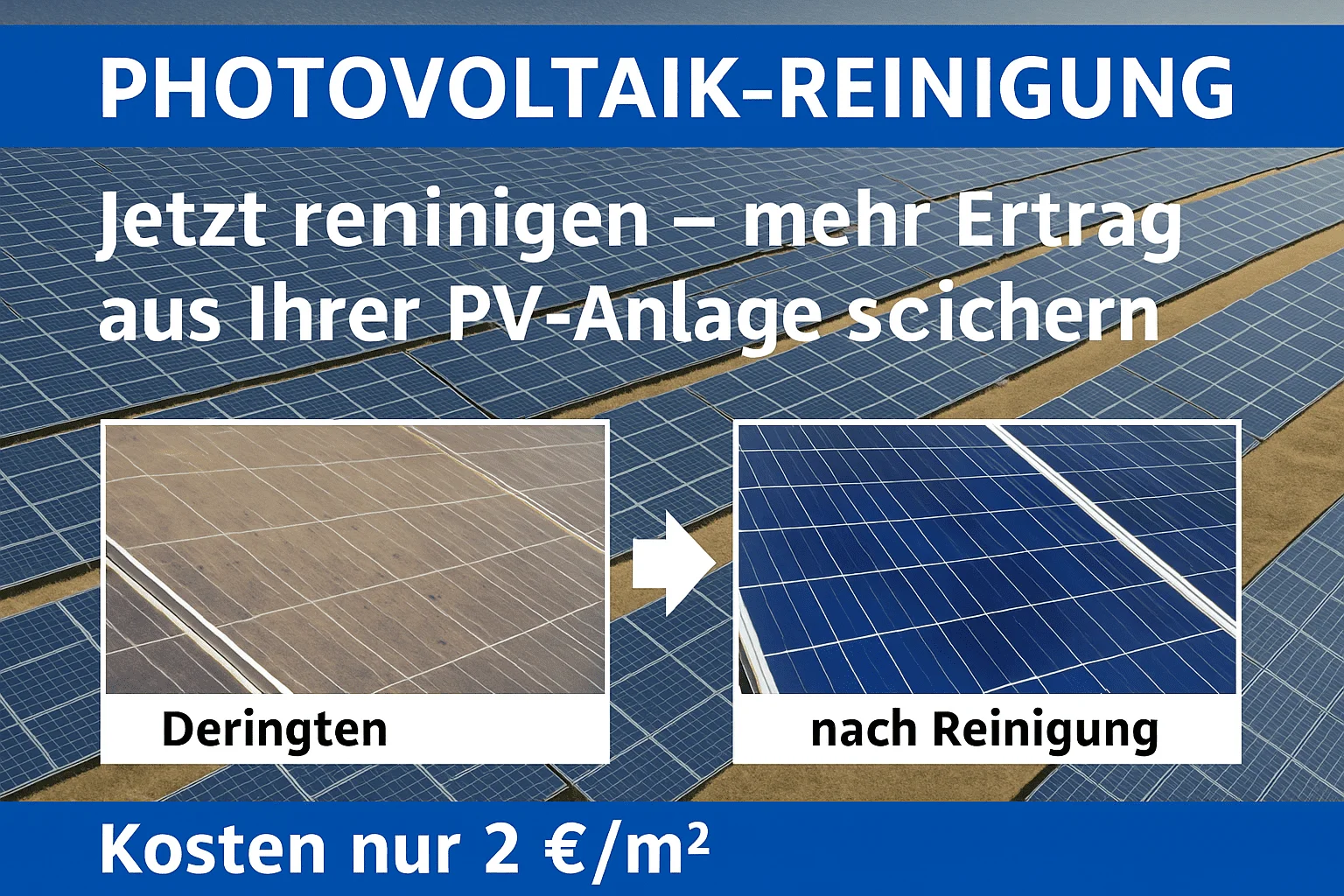Photovoltaik-Reinigung 2025 – Jetzt reinigen & bis zu 30 % mehr Solarertrag sichern